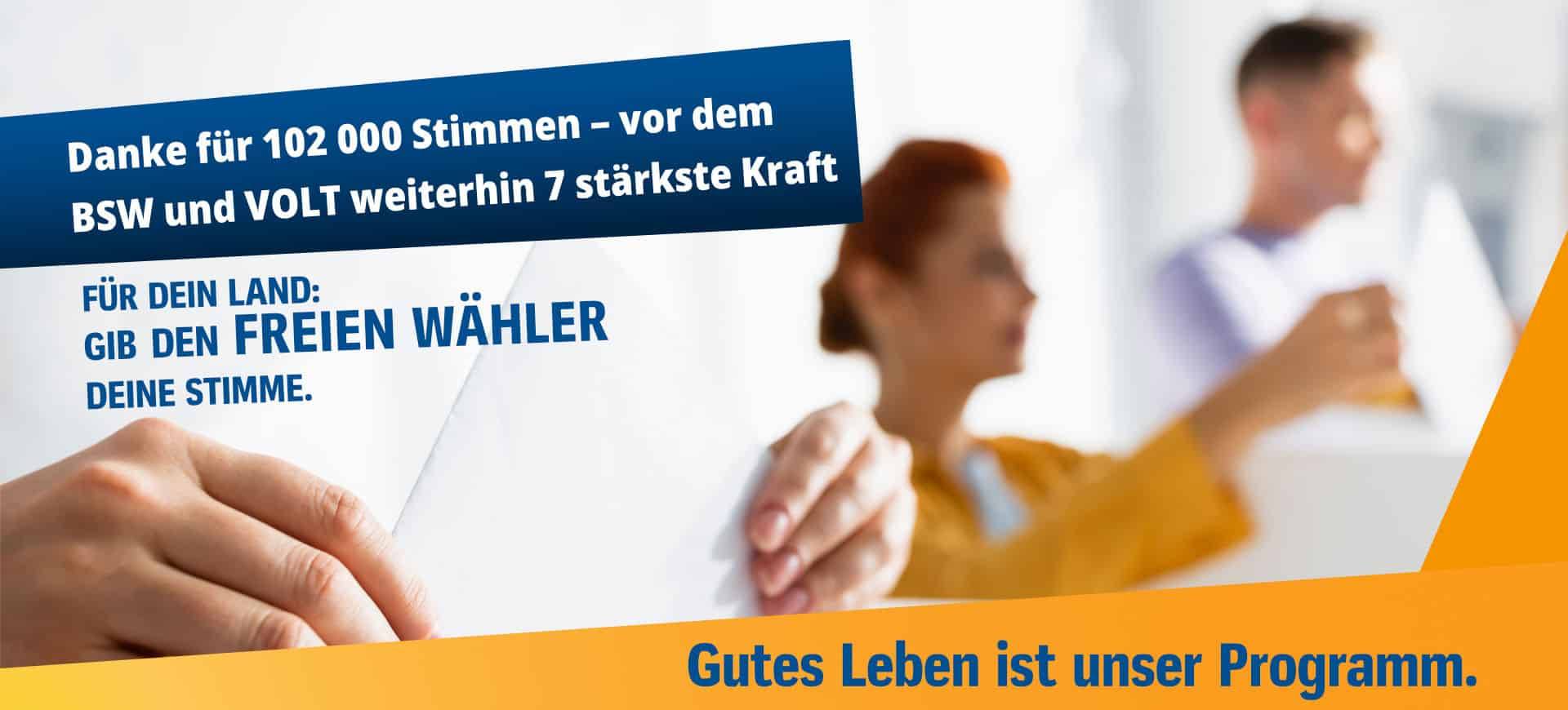 FREIE WÄHLER Dankeschön für über 102000 Stimmen bei der Landtagswahl BaWü 2026